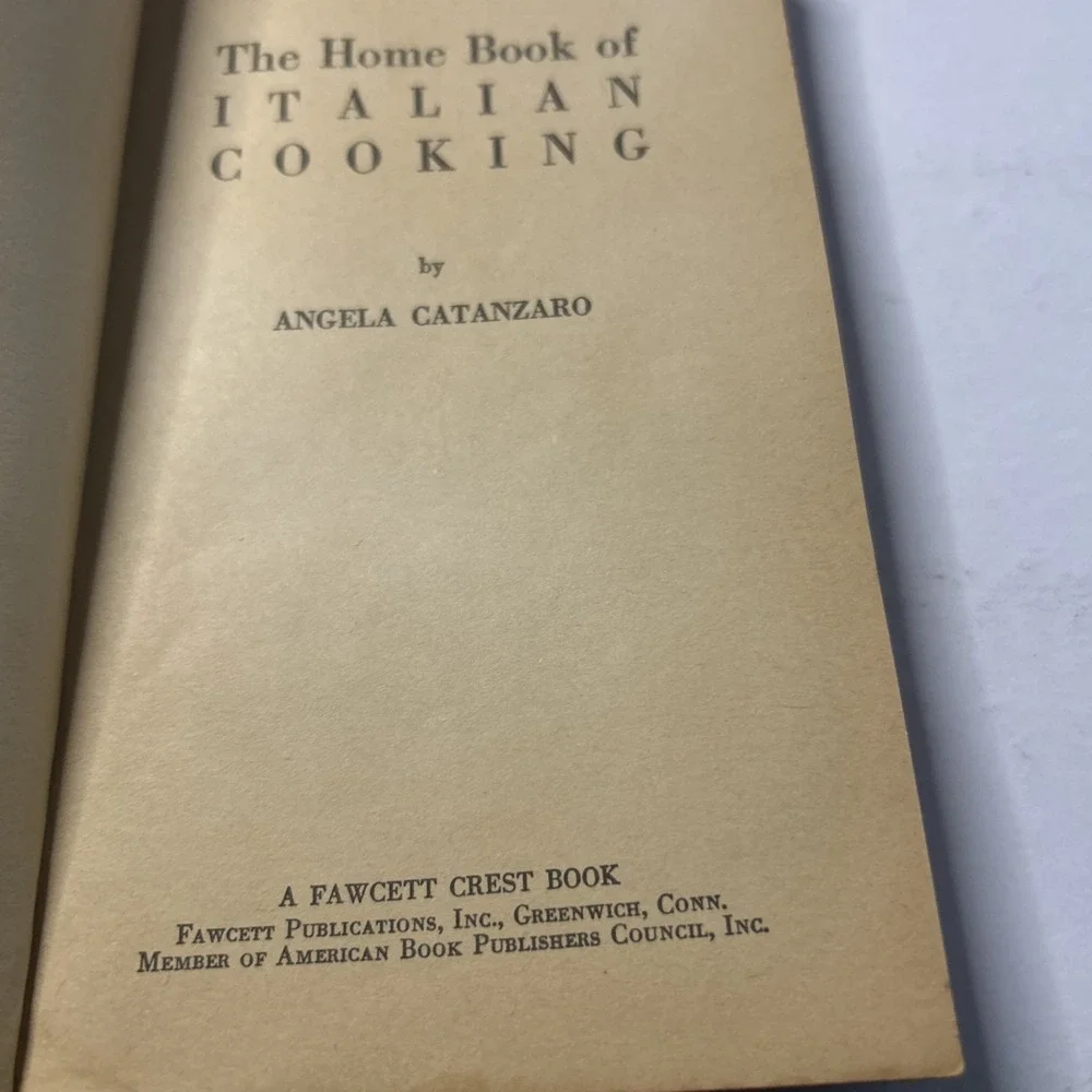 THE HOME BOOK OF ITALIAN COOKING - ANGELA CATANZARO